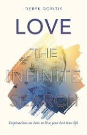 Love: the Infinite Search