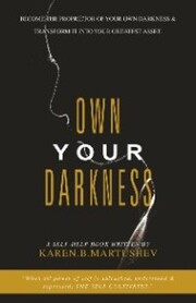 Own Your Darkness