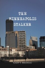 The Minneapolis Stalker - Cover