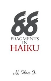 88 Fragments in Haiku - Cover