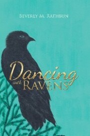 Dancing with Ravens