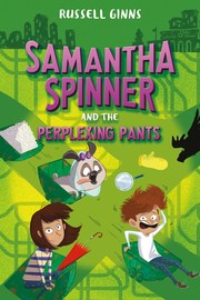 Samantha Spinner and the Perplexing Pants - Cover