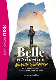 Belle et Sébastien - Nouvelle génération