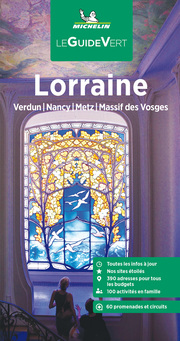 Michelin Le Guide Vert Lorraine