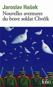 Nouvelles aventures du Brave Soldat Chvéïk