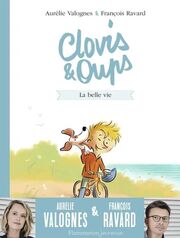 Clovis & Oups - La belle vie