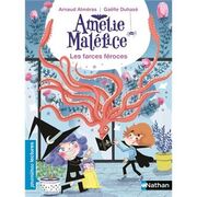 Amelie Maléfice - Les Farces Féroces