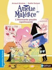 Amelie Maléfice - L'étonnante poudre rapetissante - Cover