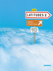 Latitudes - Méthode de français - A2/B1