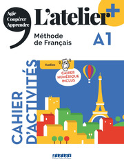L'atelier - Méthode de Français - Ausgabe 2023 - Latelier+ - A1