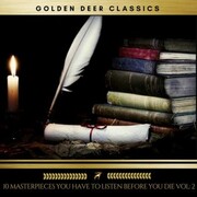 10 Masterpieces you have to listen before you die, Vol. 2 (Golden Deer Classics)