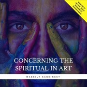 Concerning The Spiritual In Art