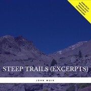 Steep Trails (Excerpts)