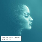 The Untroubled Mind - Cover