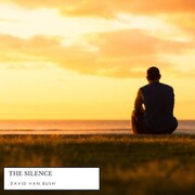 The Silence: What It Is, How To Use It - Cover
