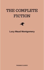 Complete Novels of Lucy Maud Montgomery
