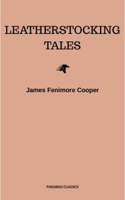 The Complete Leatherstocking Tales