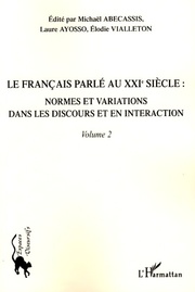 Le français parlé au XXIème siècle - Volume 2 - Cover