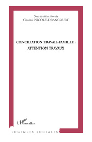 Conciliation travail-famille : attention travaux - Cover