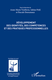 Développement des identités, des compétences et des pratiques professionnelles - Cover