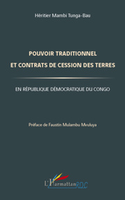 Pouvoir traditionnel et contrats de cession des terres en République Démocratique du Congo - Cover