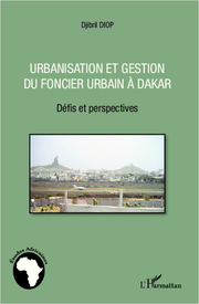Urbanisation et gestion du foncier urbain à Dakar - Cover
