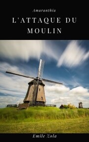 L'Attaque du Moulin