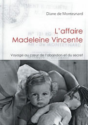 L'affaire Madeleine Vincente