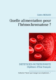 Quelle alimentation pour l'hémochromatose ? - Cover