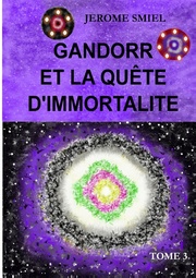 Gandorr et la quête d'immortalité - Cover