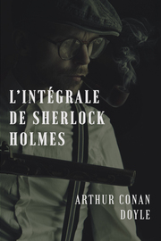 L'intégrale de Sherlock Holmes