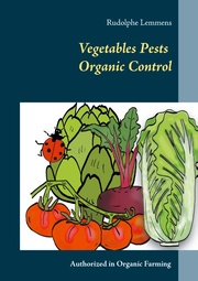Vegetables Pests Organic Control