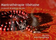 Mantrathérapie tibétaine