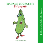 Madame Courgette est coquette - Cover