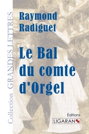 Le Bal du comte d'Orgel (grands caractères) - Cover
