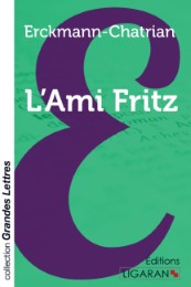 L'Ami Fritz (grands caractères)