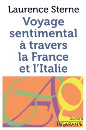 Voyage sentimental à travers la France et l'Italie