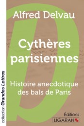 Cythères parisiennes (grands caractères)