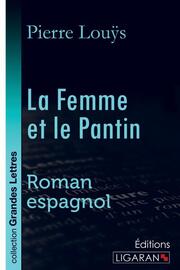 La Femme et le Pantin (grands caractères) - Cover