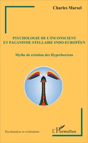 Psychologie de l'inconscient et paganisme stellaire indo-européen