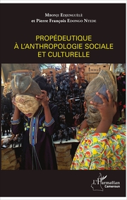 Propédeutique à l'anthropologie sociale et culturelle