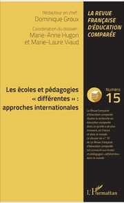 Les écoles et pédagogies 'différentes' : approches internationales