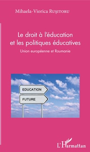 Le droit à l'éducation et les politiques éducatives