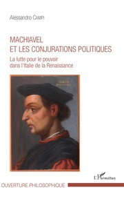 Machiavel et les conjurations politiques