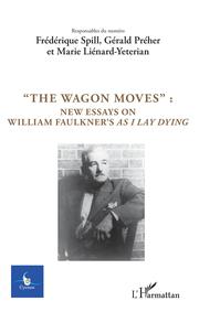 'The Wagon Moves':