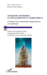 Tourisme mémoriel et développement territorial