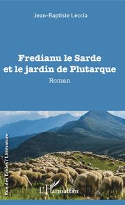 Fredianu le Sarde et le jardin de Plutarque