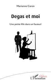 Degas et moi - Cover