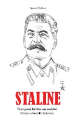 Staline - Tout pour briller en société
