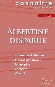 Fiche de lecture Albertine disparue de Marcel Proust (analyse littéraire de réfé
